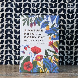 A Nature Poem for Every Day of the Year Book